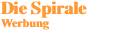 Die Spirale Werbung